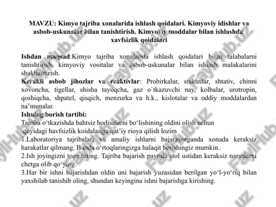 kimyotajribaxonalarida ishlash qoidalari — PPTX