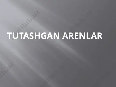 tutashgan arenlar — PPTX