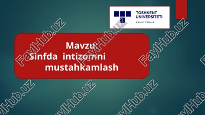 sinfdaintizomnimustahkamlash — PPTX