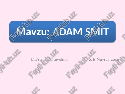 adam smith hayoti — PPTX