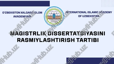 magistrlilk dissertatsiyasini rasmiylashtirish tartibi — PPTX