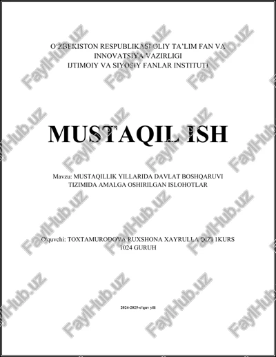 mustaqillik yillarida davlat boshqaruvi tizimida amalga oshirilgan islohotlar — DOCX