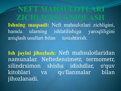 neft mahsulotlari zichligini aniqlash — PPTX