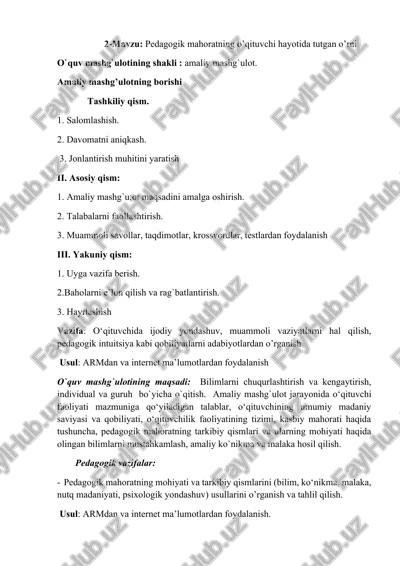 pedagogik mahoratning o’qituvchi hayotida tutgan o’rni — DOCX