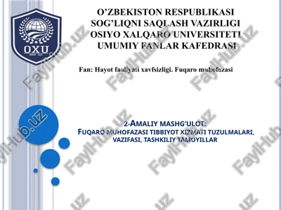 fuqaro muhofazasi tibbiyot xizmati tuzulmalari — PPTX