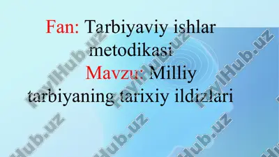 tarbiyaviy ishlar metodikasi — PPT