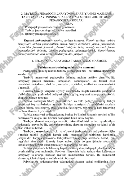 pedagogik jarayonda tarbiyaning mazmuni — DOCX