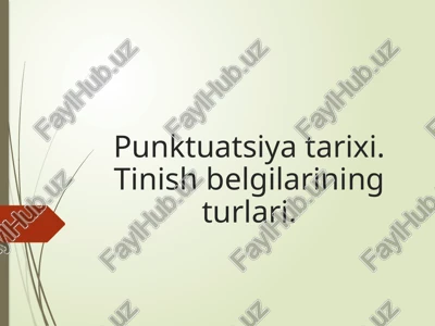 punktuatsiya tarixi — PPTX