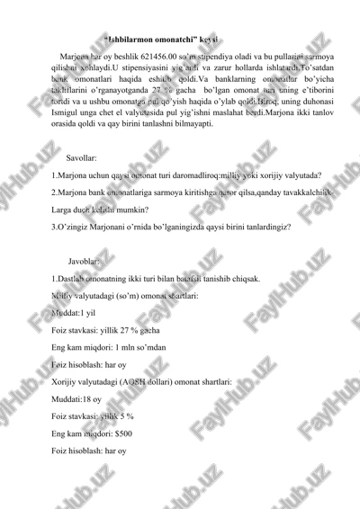 "ishbilarmon omonatchi keysi" — DOCX