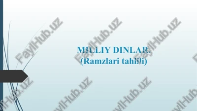 milliy dinlar.(ramzlari tahlili) — PPTX