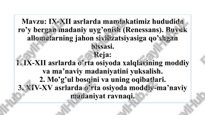 ix-xii asrda mamlakatimiz hududidagi madaniy uyg'onish — PPTX