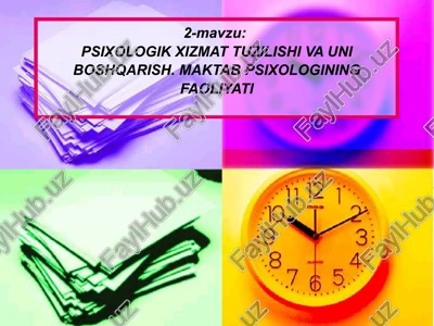psixologik xizmat tuzilishi va uniboshqarish — PPTX