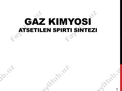 gaz kimyosi atsetilen spirti sintez — PPTX