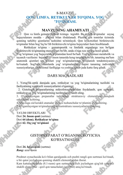 qon, limfa, retikulyar to'qima, yog 'to'qimasi — DOCX