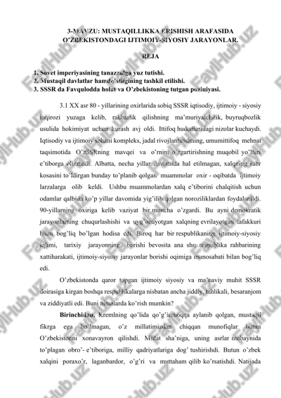 mustaqillikka erishish arafasida o’zbekistondagi ijtimoiy-siyosiy jarayonlar — DOCX