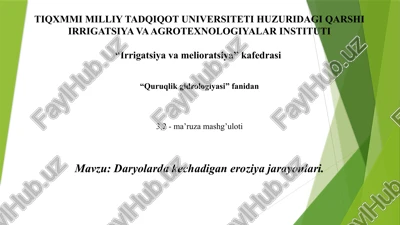 quruqlik gidrologiyasi fanidan ma'ruzama — PPTX