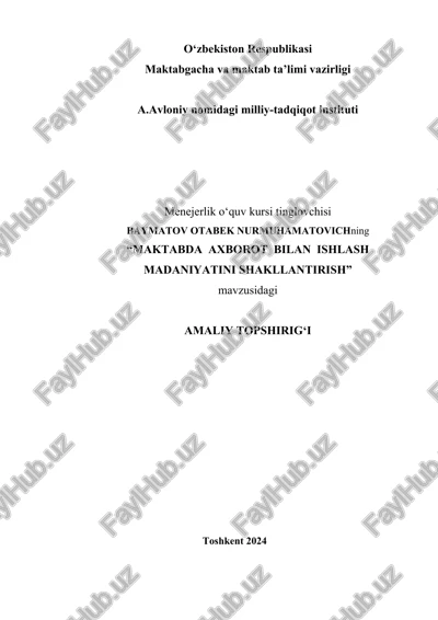 "maktabda axborot bilan ishlash madaniyatini shakllantirish" — DOCX