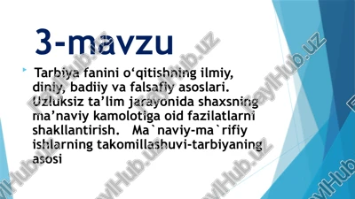 tarbiya fanini o‘qitishning ilmiy, diniy, badiiy va falsafiy asoslari — PPTX