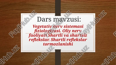 vegetativnerv sitemasi fiziologiyasi — PPTX
