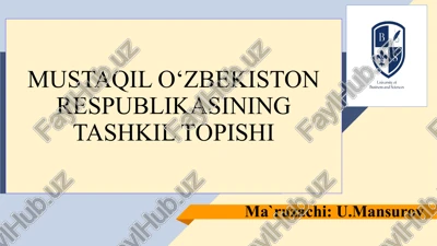mustaqil o‘zbekiston respublikasining tashkil topishi — PPTX