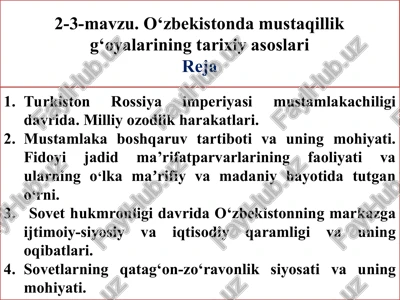 o‘zbekistonda mustaqillik g‘oyalarining tarixiy asoslari — PPT