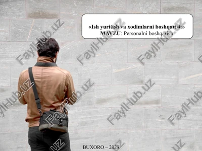 ishyuritish va xodimlarni boshqarish — PPTX
