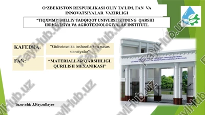 materiallar qarshiligi.qurilish mexanikasi — PPTX