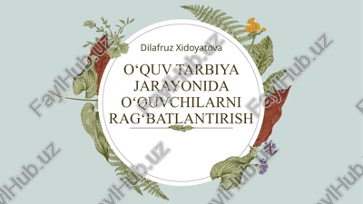 tarbiyada rag'batlantirish — PPTX