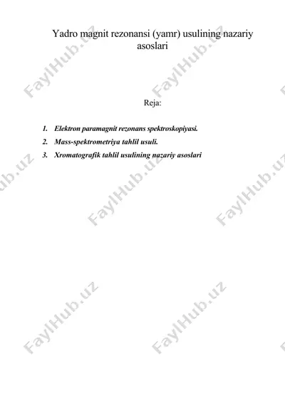 yadro magnit rezonansi (yamr) usulining nazariy asoslari — DOC