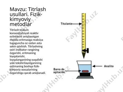 titrlash usullari. fizik-kimyoviy metodlar — PPTX