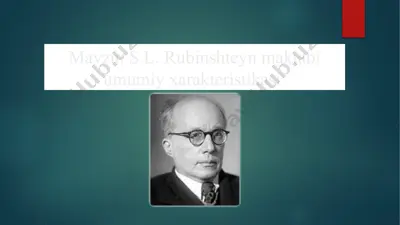 s.l. rubinshteyn maktabi umumiy xarakteristikasi — PPTX