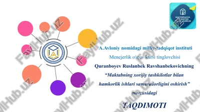 maktabning xorijiy tashkilotlar bilan hamkorlik ishlari samaradorligini oshirish — PPTX