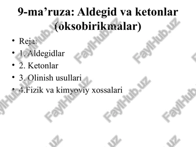 aldegidlar va ketonlar — PPTX