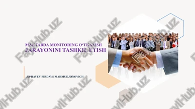 maktabda monitoring o‘tkazish jarayonini tashkil etish — PPTX