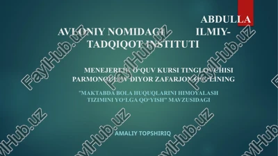 maktabda bola huquqlarini himoyalashtiziminiyo‘lgaqo‘yish — PPTX