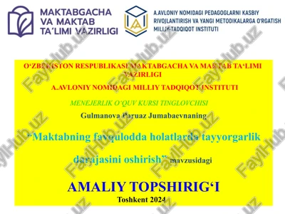 "maktabning favqulodda holatlarda tayyorgarlik darajasini oshirish" — PPTX