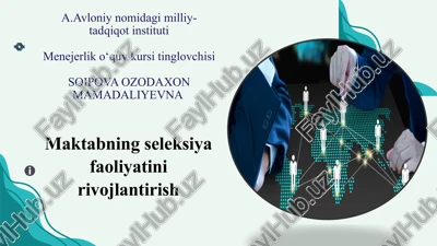 maktabning seleksiyalash jarayonida dolzarb muammolari — PPTX