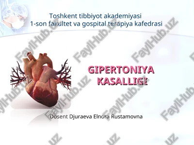 gipertoniya kasalligi ta’rifi — PPT
