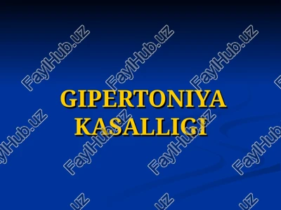 gipertoniyakasalligi — PPT