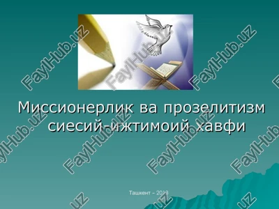 missionerlik va prozelitizm — PPT