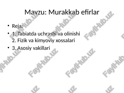 murakkab efirlar — PPTX