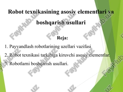 robottexnika asosiy elementlari va boshqarish usullari — PPTX