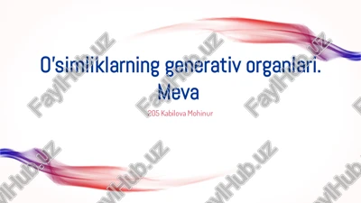 o'simliklarning generativ organlari — PDF
