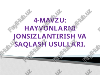 hayvonlarni jonsizlantirish va saqlash usullari — PPTX