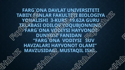farg`ona davlat universiteti tabiiy fanlar fakulteti biologiya yonalishi — PPTX