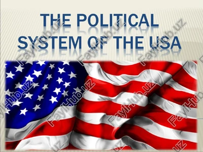the political system of the usa — PPT