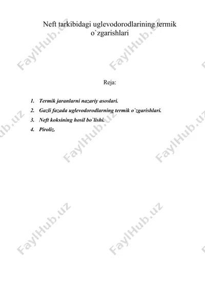 neft tarkibidagi uglevodorodlarining termik o`zgarishlari — DOC