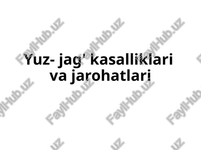 yuz-jag'ka salliklari vajarohatlari — PPTX