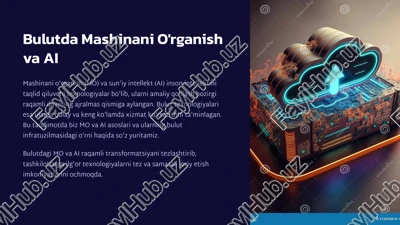 bulutda mashinani o'rganish va ai — PPTX