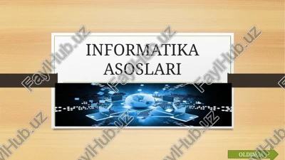 informatika asoslari — PPTX